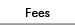 Fees